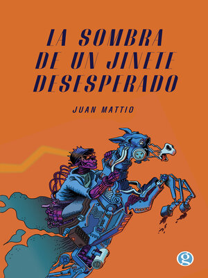 cover image of La sombra de un jinete desesperado